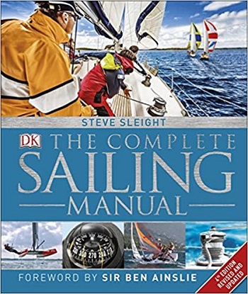 The Complete Sailing Manual - Travel & Tourism Book